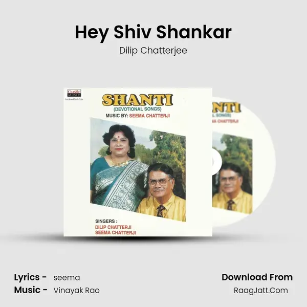 Hey Shiv Shankar MP3 Song by Dilip Chatterjee Cover