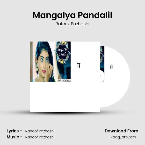 Mangalya Pandalil MP3 Song by Rafeek Pazhashi Cover