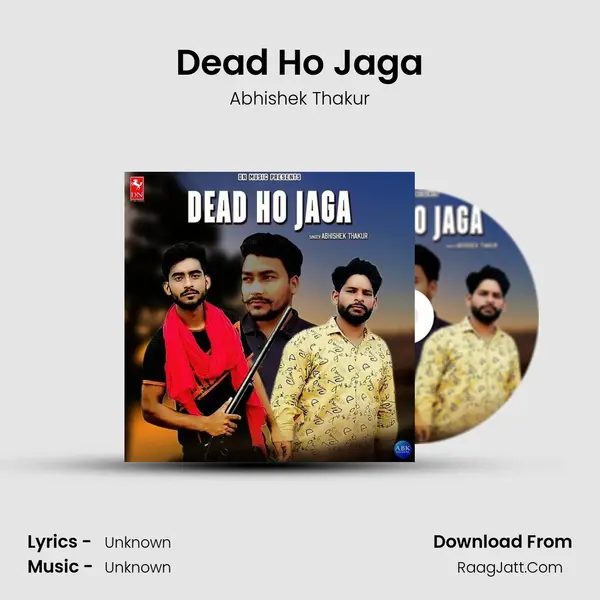 Dead Ho Jaga mp3 song