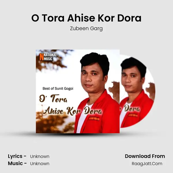 O Tora Ahise Kor Dora - Single - Zubeen Garg