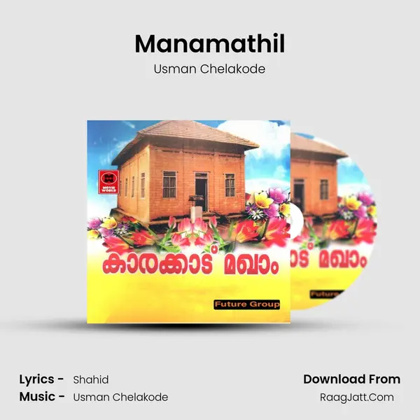 Manamathil MP3 Song by Usman Chelakode Cover
