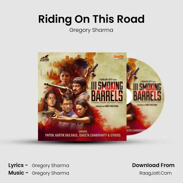 Riding On This Road MP3 Song by Gregory Sharma Cover