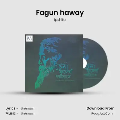 Fagun haway MP3 Song by Ipshita Cover