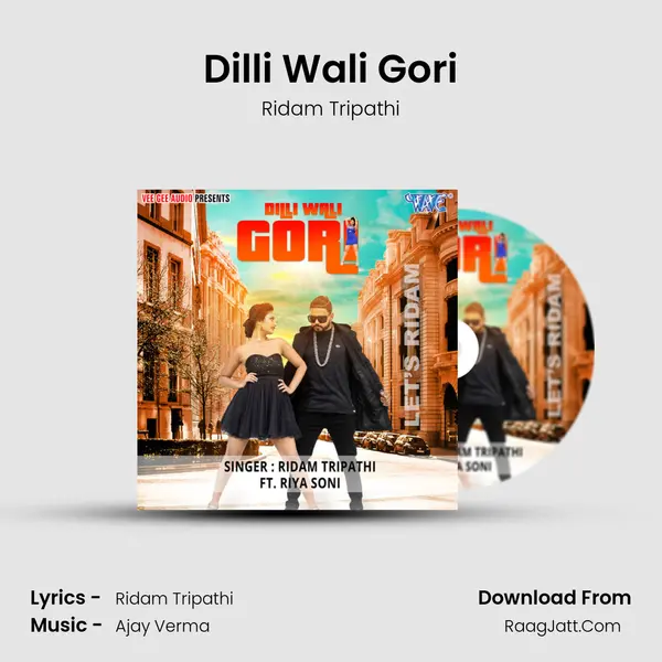 Dilli Wali Gori MP3 Song by Ridam Tripathi Cover