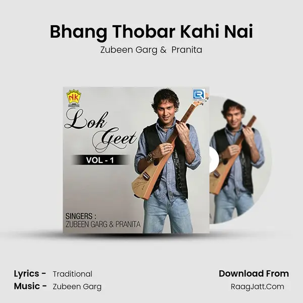 Bhang Thobar Kahi Nai MP3 Song by Zubeen Garg Cover