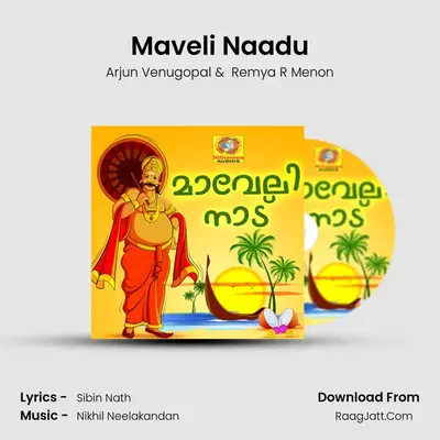 Maveli Naadu - Arjun Venugopal