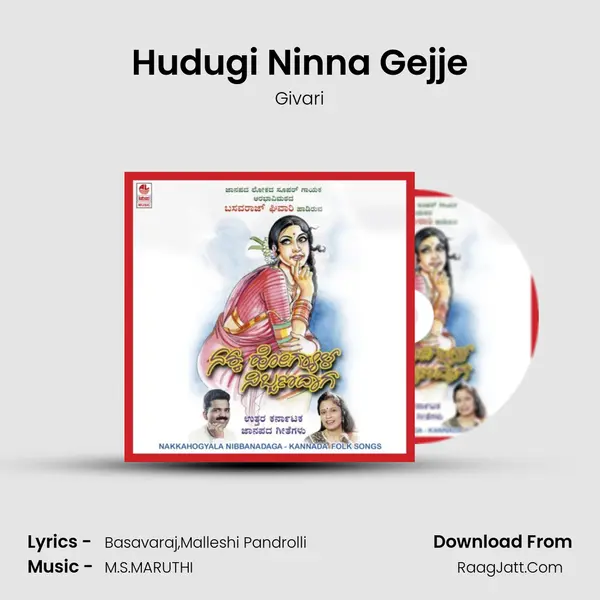 Hudugi Ninna Gejje MP3 Song by Givari Cover