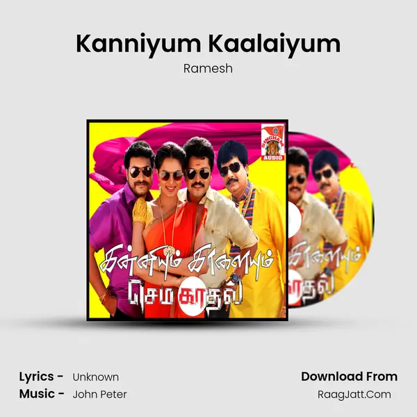 Kanniyum Kaalaiyum MP3 Song by Ramesh Cover