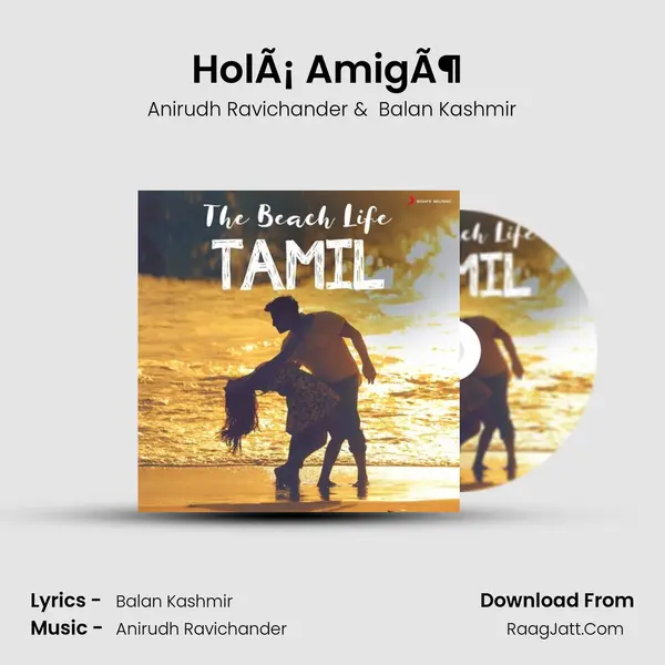 HolÃ¡ AmigÃ¶ (From Rum) mp3 song