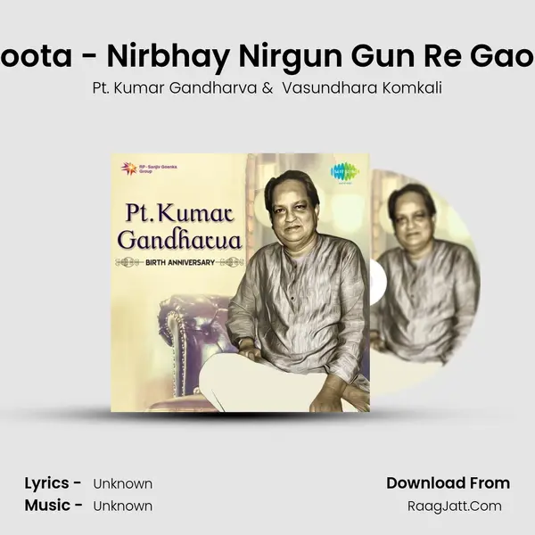 Avdhoota - Nirbhay Nirgun Gun Re Gaoonga Cover