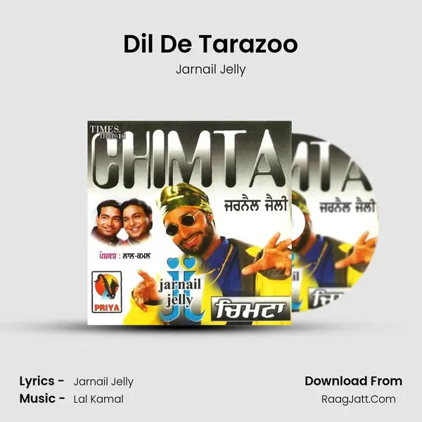 Dil De Tarazoo MP3 Song by Jarnail Jelly Cover