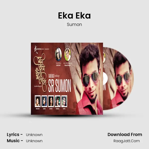 Eka Eka MP3 Song by Sumon Cover