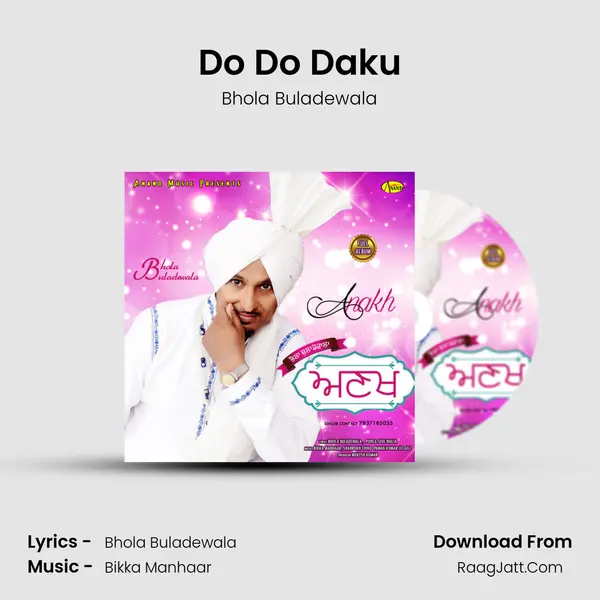 Do Do Daku MP3 Song by Bhola Buladewala Cover