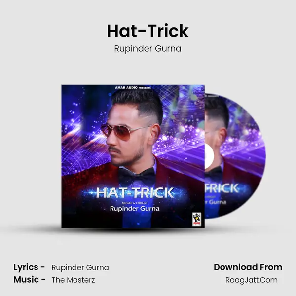 Hat-Trick - Rupinder Gurna