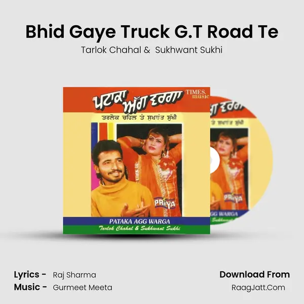 Bhid Gaye Truck G.T Road Te MP3 Song by Tarlok Chahal Cover