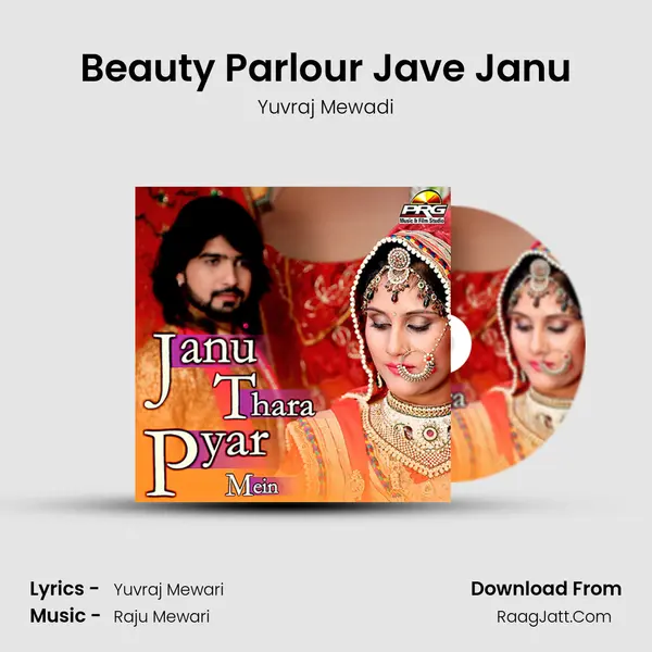 Beauty Parlour Jave Janu MP3 Song by Yuvraj Mewadi Cover