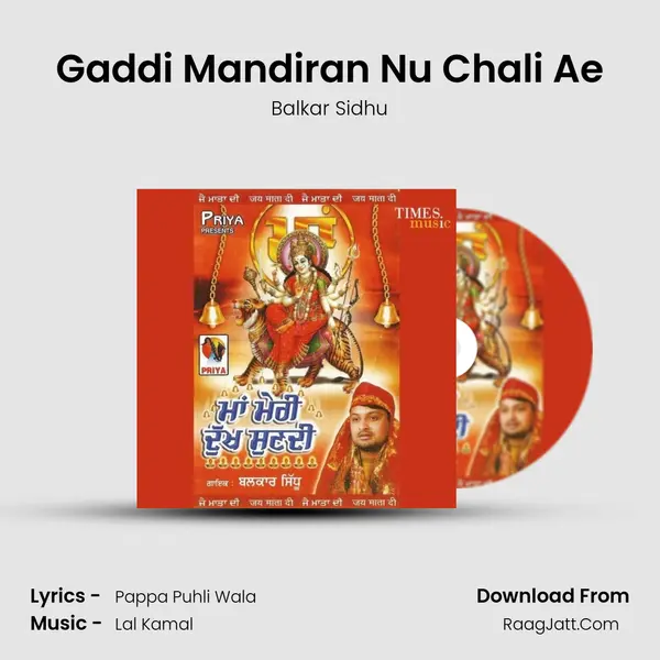 Gaddi Mandiran Nu Chali Ae MP3 Song by Balkar Sidhu Cover