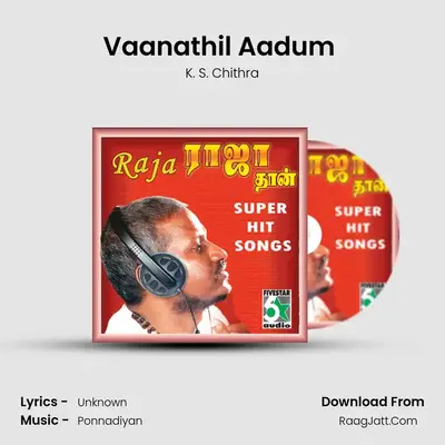 Vaanathil Aadum (From 