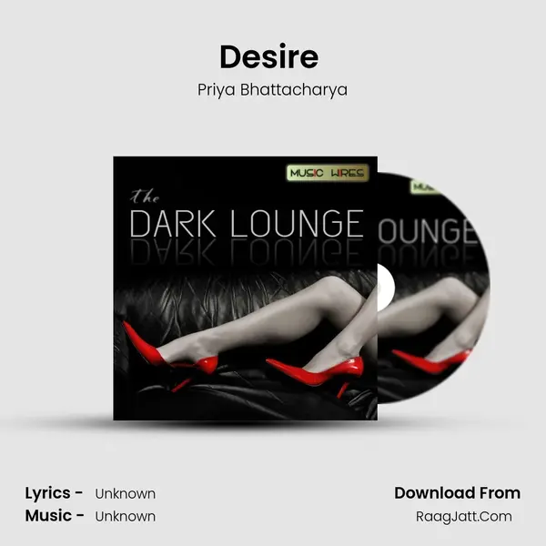 Desire (Mora Saajan) MP3 Song by Priya Bhattacharya Cover