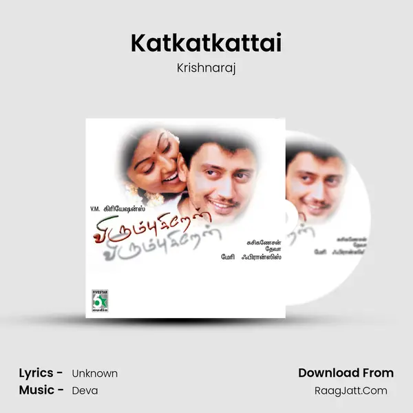 Katkatkattai MP3 Song by Krishnaraj Cover