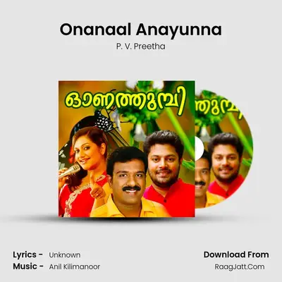 Onanaal Anayunna MP3 Song by P. V. Preetha Cover