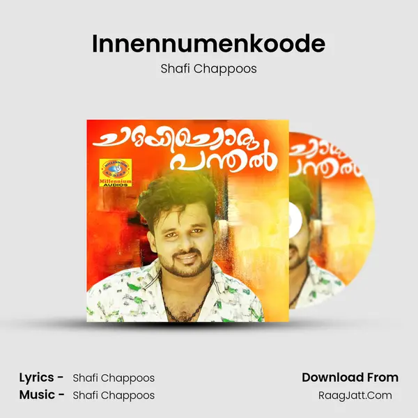 Innennumenkoode MP3 Song by Shafi Chappoos Cover