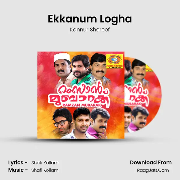 Ekkanum Logha MP3 Song by Kannur Shereef Cover