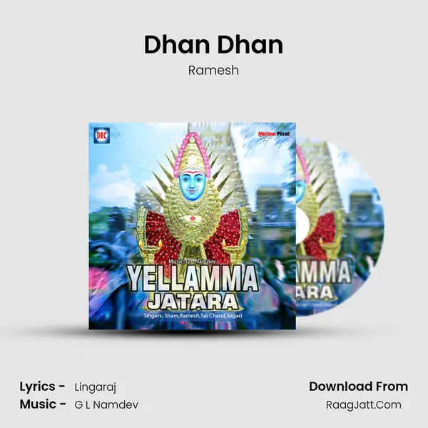 Dhan Dhan MP3 Song by Ramesh Cover