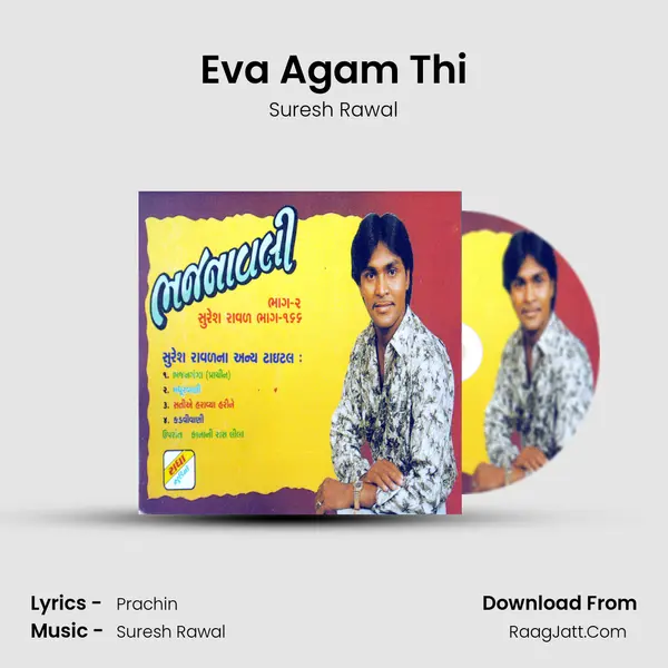 Eva Agam Thi MP3 Song by Suresh Rawal Cover