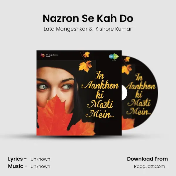 Nazron Se Kah Do MP3 Song by Lata Mangeshkar Cover