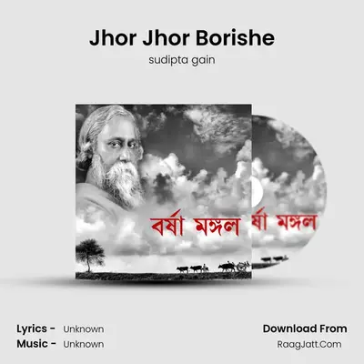 Jhor Jhor Borishe MP3 Song by sudipta gain Cover