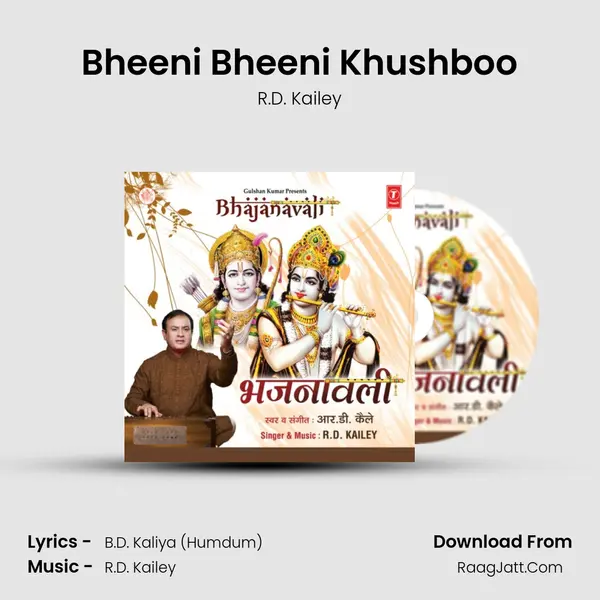 Bheeni Bheeni Khushboo MP3 Song by R.D. Kailey Cover