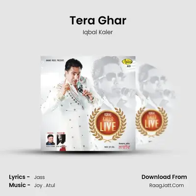 Tera Ghar MP3 Song by Iqbal Kaler Cover