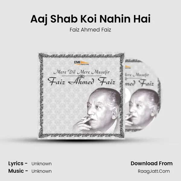 Aaj Shab Koi Nahin Hai MP3 Song by Faiz Ahmed Faiz Cover