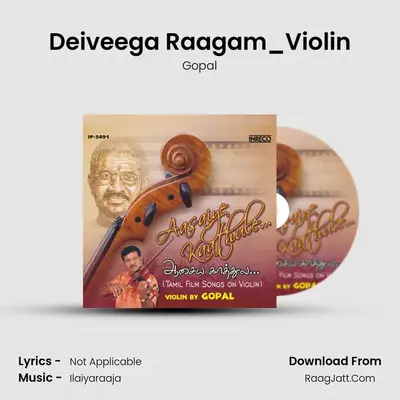 Deiveega Raagam_Violin MP3 Song by Gopal Cover