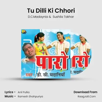 Tu Dilli Ki Chhori MP3 Song by D.C.Madaynia Cover