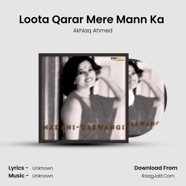 Loota Qarar Mere Mann Ka (From 