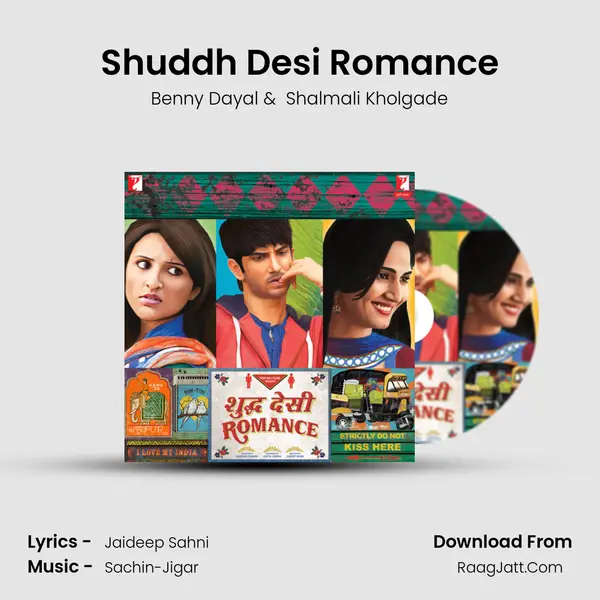 Shuddh Desi Romance MP3 Song by Benny Dayal Cover