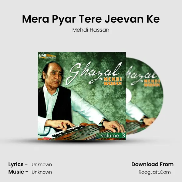 Mera Pyar Tere Jeevan Ke MP3 Song by Mehdi Hassan Cover
