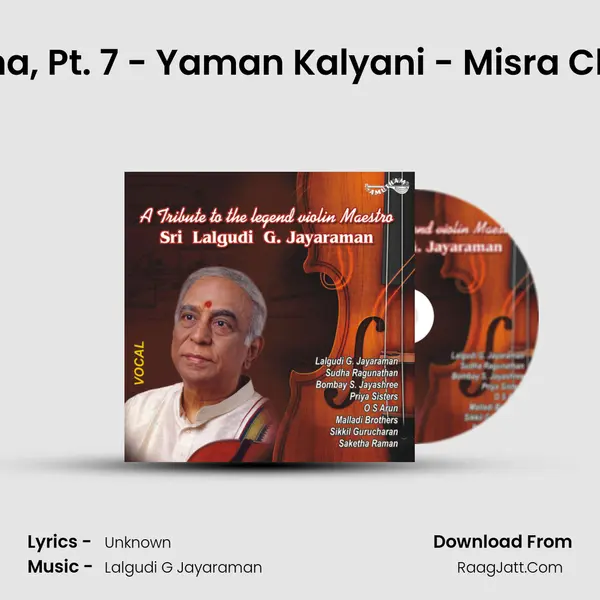 Tillana, Pt. 7 - Yaman Kalyani - Misra Chapu MP3 Song by  Cover