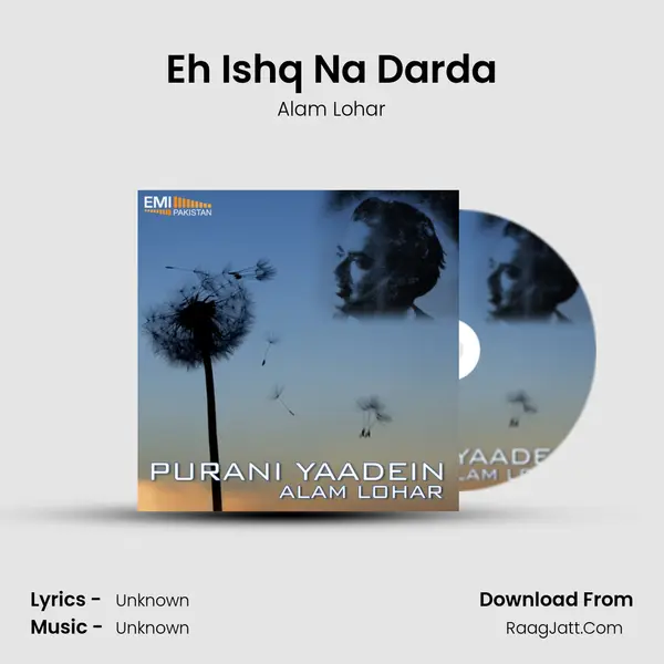 Eh Ishq Na Darda MP3 Song by Alam Lohar Cover