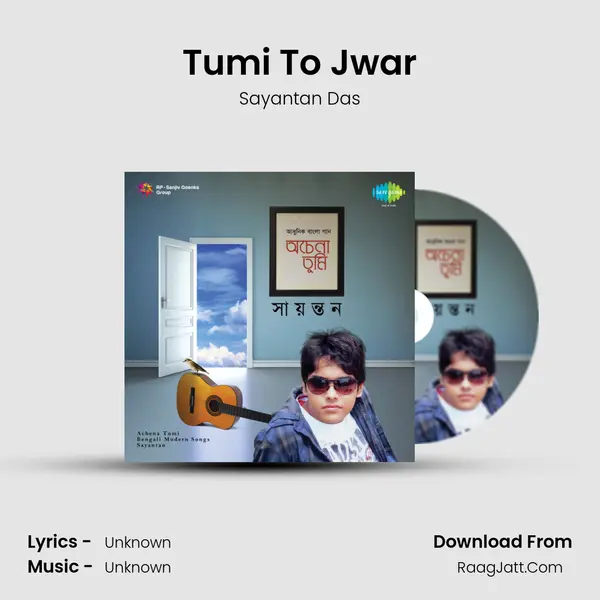 Tumi To Jwar MP3 Song by Sayantan Das Cover