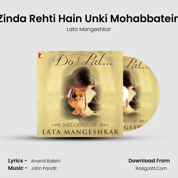 Zinda Rehti Hain Unki Mohabbatein MP3 Song by Lata Mangeshkar Cover
