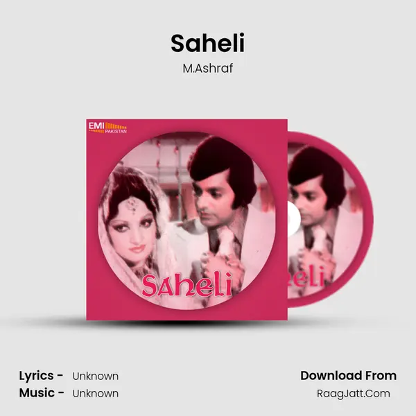 Saheli MP3 Song by M.Ashraf Cover