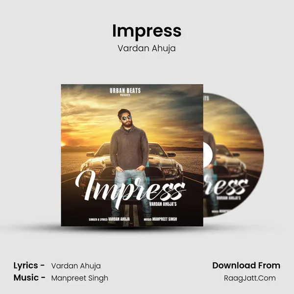 Impress - Vardan Ahuja