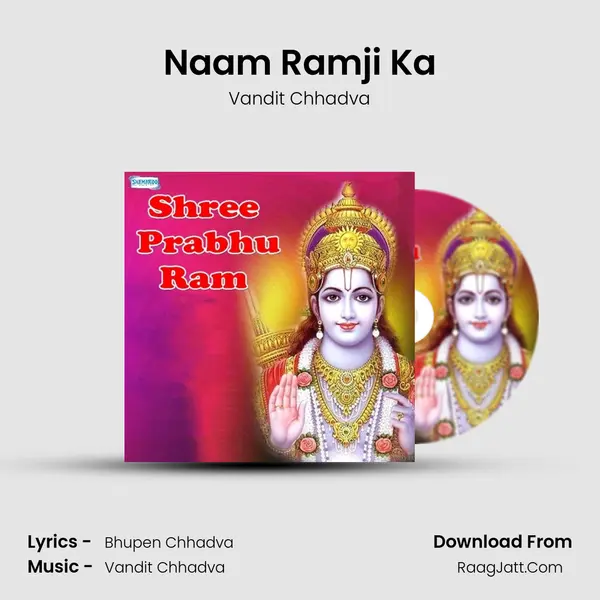 Naam Ramji Ka MP3 Song by Vandit Chhadva Cover