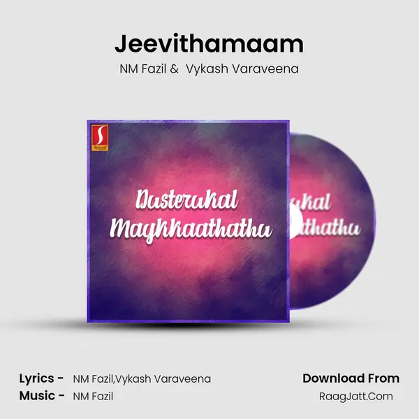 Jeevithamaam MP3 Song by NM Fazil Cover