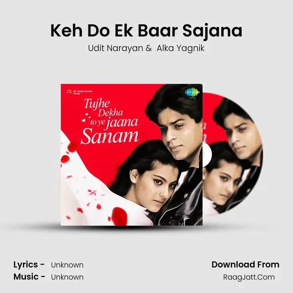 Keh Do Ek Baar Sajana Cover