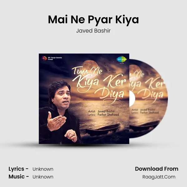 Mai Ne Pyar Kiya MP3 Song by Javed Bashir Cover