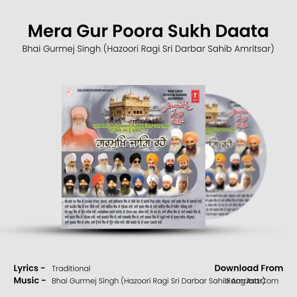 Mera Gur Poora Sukh Daata MP3 Song by Bhai Gurmej Singh (Hazoori Ragi Sri Darbar Sahib Amritsar) Cover